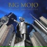 Big Mojo feat. Johnny Larosa