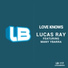 Lucas Ray feat. Many Ybarra