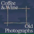 Coffee & Wine