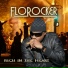 Florocker feat. K-Rob The Singer, Ms. Denaro