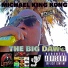 Michael King Kong, DJ King Assassin, DJ Greenguy