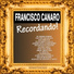 Francisco Canaro feat. Francisco Amor