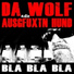 Da Wolf & die ausgfuxtn Hund