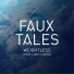 Faux Tales