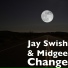 Jay Swish, Midgee