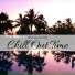 Chill Out Time