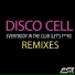 Disco Cell
