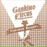 Gankino Circus