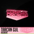 Tarcan Gul