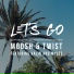 Moosh & Twist feat. Myles, Kalin