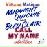 Midnight Quickie, Bleu Clair feat. Kara Chenoa