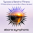 Tycoos & Sandro Mireno