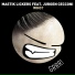 Mastik Lickers feat. Jurgen Cecconi