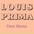 Louis Prima & His New Orleans Gang