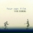 Your Own Film