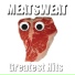 MEATSWEAT