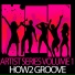 How2 Groove