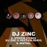 gj Zinc & dj Friction