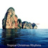 Tropical Christmas Rhythms