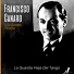 Francisco Canaro y Su Quinteto Pirincho