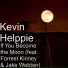 Kevin Helppie feat. Forrest Kinney, Jake Webber