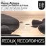 Rene Ablaze, Oen Bearen, Pillow