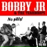 Bobby Jr. & The Teardrops
