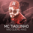 MC Tiaguinho