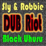 Sly & Robbie feat. Black Uhuru