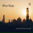 Shez Raja feat. Ahsan Papu, Kashif Ali Dani