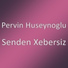 Pervin Huseynoglu