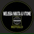 Melissa Nikita, VTONE