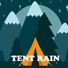 Rain Sounds, Tent Rain Atmosphere