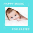 Happy-Music-For-Babies
