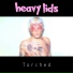 heavy lids