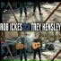 Rob Ickes & Trey Hensley