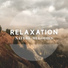 Rest & Relax Nature Sounds Artists
