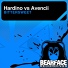 Hardino vs Avencii