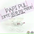 Papi Pul feat. Dunno Productions