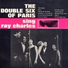 The Double Six Of Paris