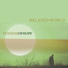 Relaxed World