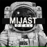 MIJAST