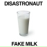 Disastronaut