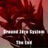 Ground Zero System