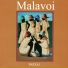 Edith Lefel, Malavoi