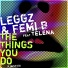 Femi B, Leggz feat. Telena