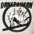 Danger!Man