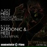 Zardonic & Hedj