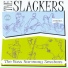 The Slackers