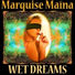 Marquise Maïna